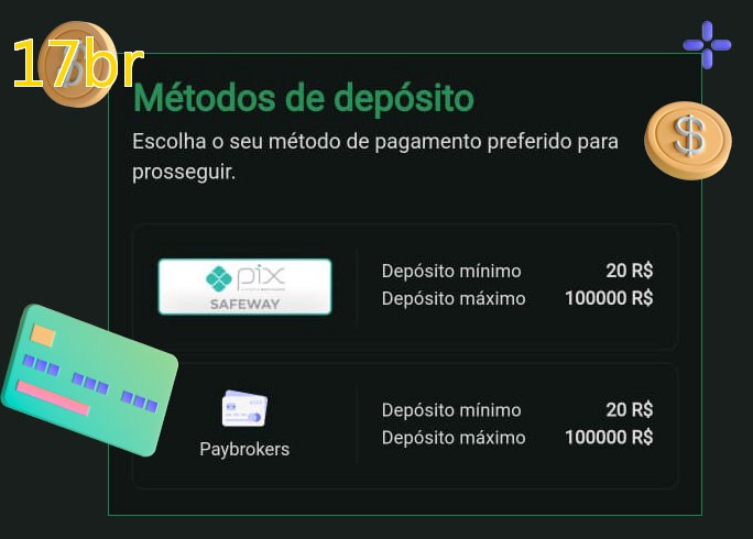 O cassino 17brbet oferece uma grande variedade de métodos de pagamento